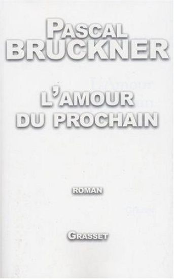 L'amour Du Prochain