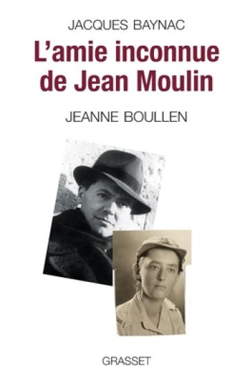 L'amie inconnue de Jean Moulin
