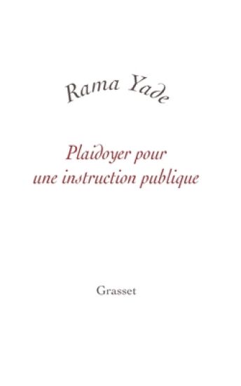 Plaidoyer Pour Une Instruction Publique