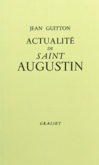 Actualité de Saint Augustin