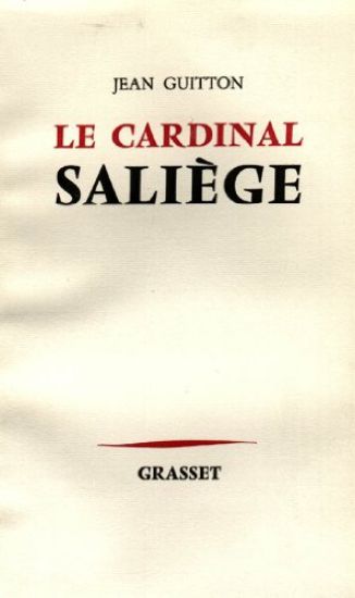 Le Cardinal Saliège