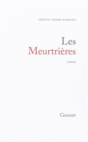 Les meurtrières