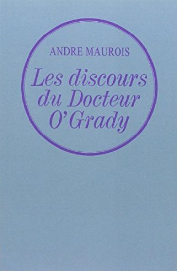 Les discours du dr. O'Grady