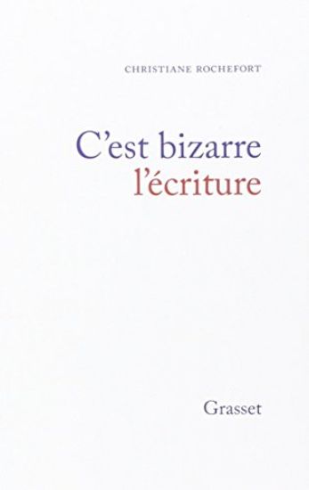 C'est bizarre l'écriture