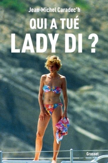 Qui a tue Lady Di ?