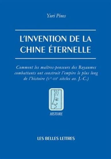 L'Invention de la Chine Eternelle