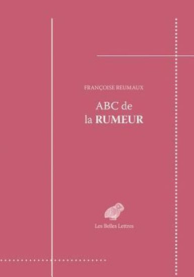 ABC de la Rumeur: Message & Transmission
