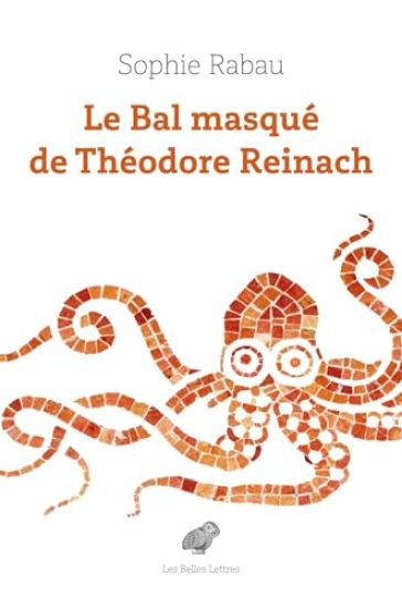 Le Bal Masque de Theodore Reinach