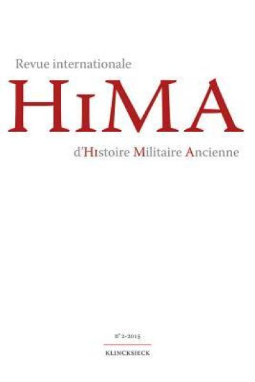 Revue Internationale d'Histoire Militaire Ancienne. N2/2015: Varia