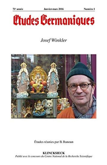 Etudes Germaniques - N1/2016: Josef Winkler