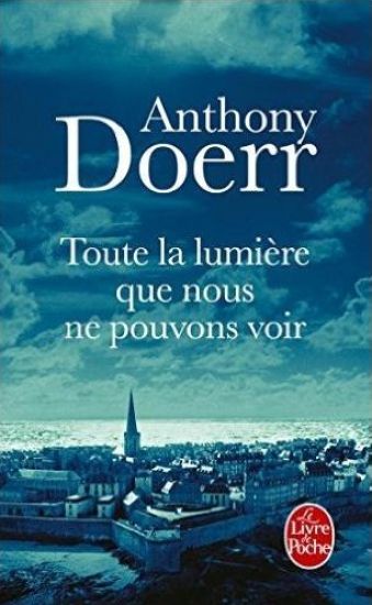 Toute la lumière que nous ne pouvons voir