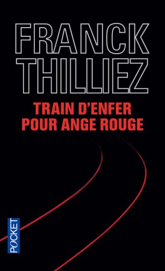 Train d'enfer pour ange rouge