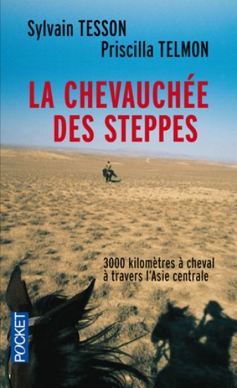 La chevauchee des steppes