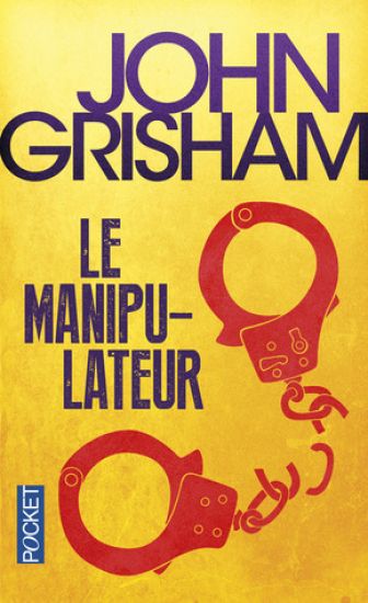 Grisham, J: manipulateur