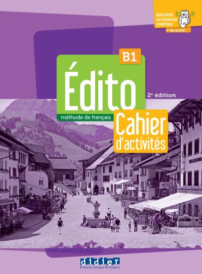 Édito B1 - édition 2024 - Cahier + didierfle.app