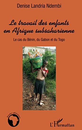 Le travail des enfants en Afrique subsaharienne