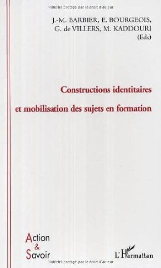 Constructions identitaires et mobilisation des sujets en formation
