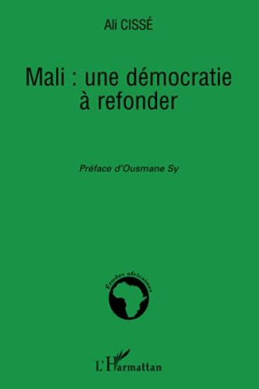 Mali: une démocratie à refonder