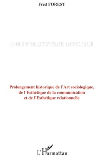 L'oeuvre-système invisible