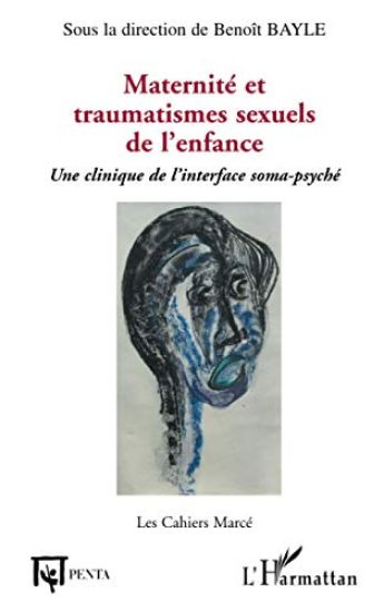 Maternité et traumatismes sexuels de l'enfance