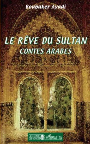 Le rêve du sultan