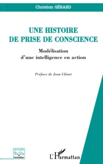 Une histoire de prise de conscience