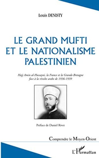 Le grand mufti et le nationalisme palestinien