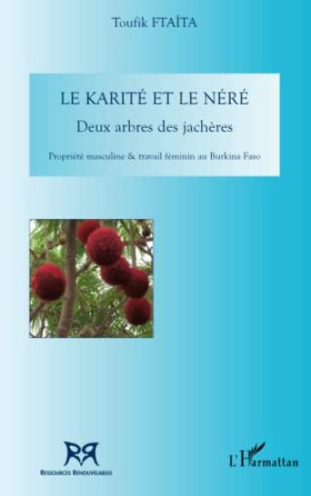 Le Karité et le Néré