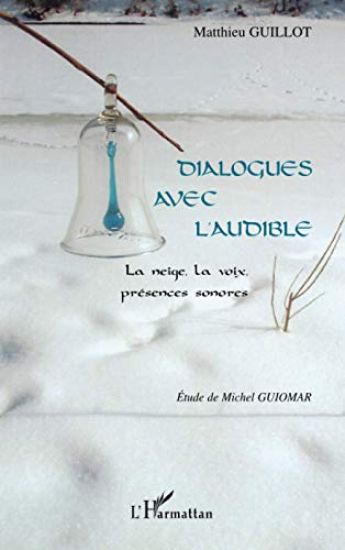 Dialogues avec l'audible