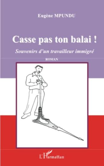 Casse pas ton balai !