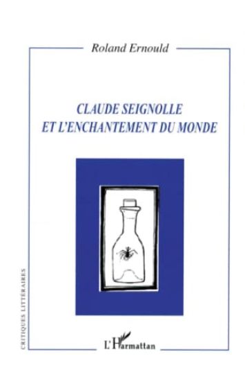 Claude Seignolle et l'enchantement du monde