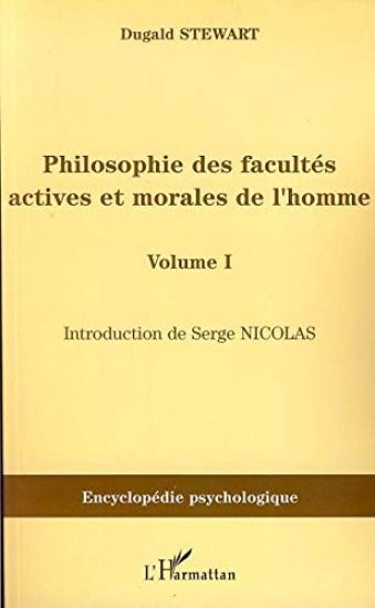 Philosophie des facultés actives et morales de l'homme