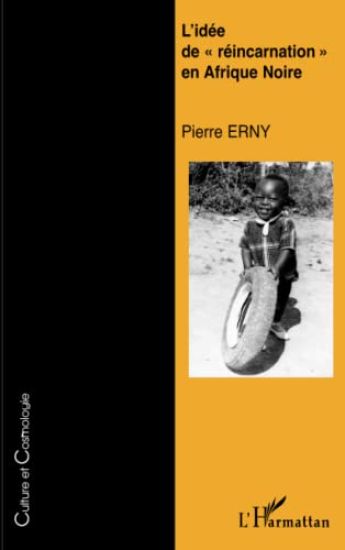 L'idée de "réincarnation" en Afrique Noire