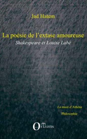 La poésie de l'extase amoureuse