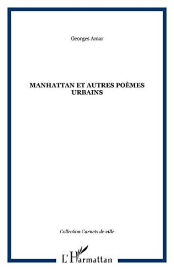 Manhattan et autres poèmes urbains