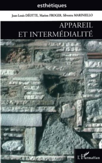 Appareil et intermédialité