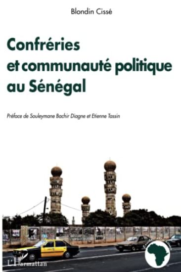 Confréries et communauté politique au Sénégal