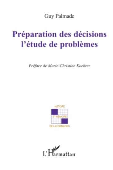 Préparation des décisions l'étude de problèmes