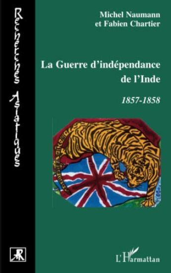 La guerre d'indépendance de l'Inde