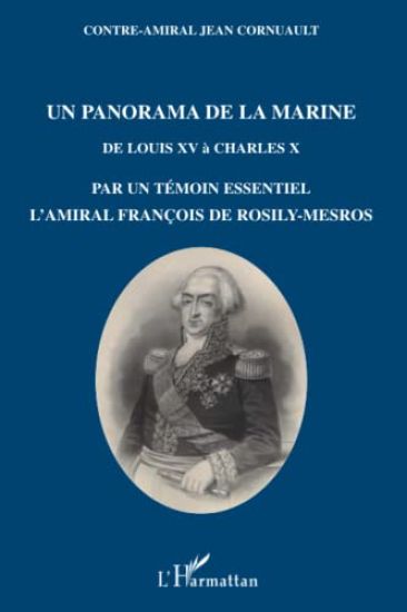 Un panorama de la Marine de Louis XV à Charles X