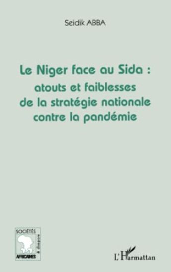 Le Niger face au Sida: atouts et faiblesses de la stratégie nationale contre la pandémie