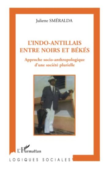 L'indo-antillais entre noirs et békés