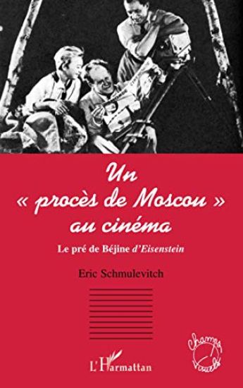 Un "procès de Moscou"au cinéma