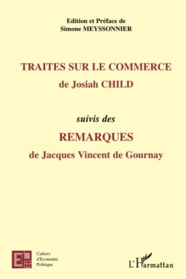 Traités sur le commerce, de Josiah Child
