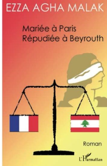 Mariée à Paris Répudiée à Beyrouth