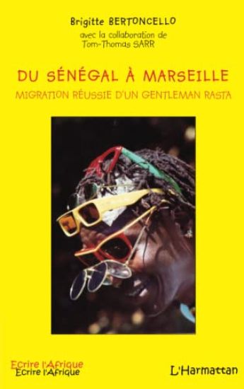 Du Sénégal à Marseille
