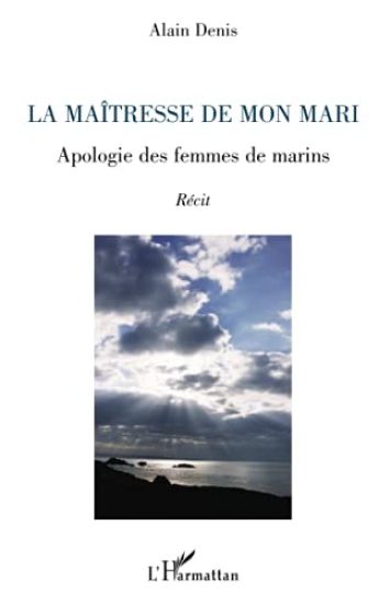 La maîtresse de mon mari