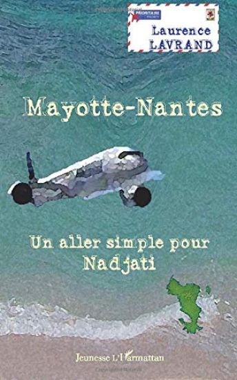 Mayotte-Nantes. Un aller simple pour Nadjati
