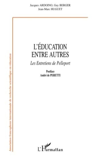 L'éducation entre autres