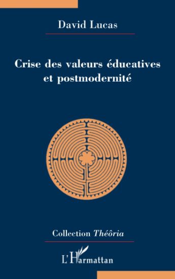 Crise des valeurs éducatives et postmodernité